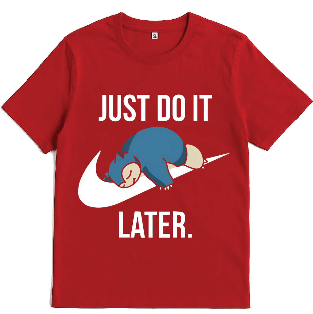 Just Do It… Later – Sloth Mode Activated Tee